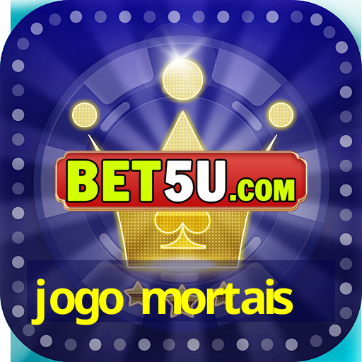 jogo mortais